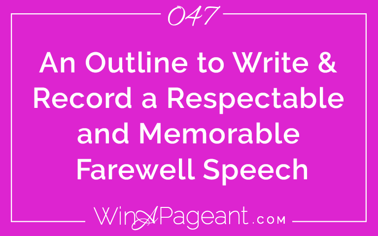 how to write a farewell speech pageant