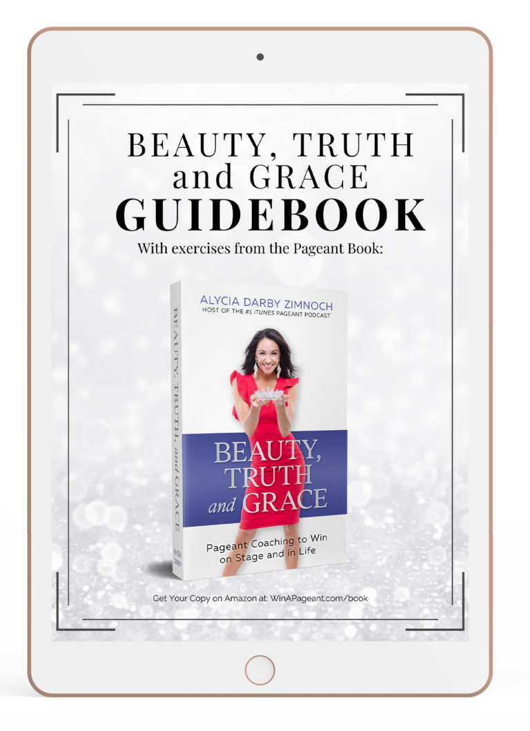 Beauty Truth Grace Guide - Win A Pageant